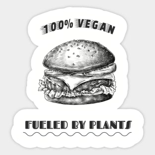 100% Vegan Fueled by plants Sticker